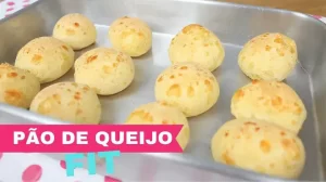 Pão de Queijo Fit: Macio e Saudável Veja Como Faze Esse Pão de Queijo